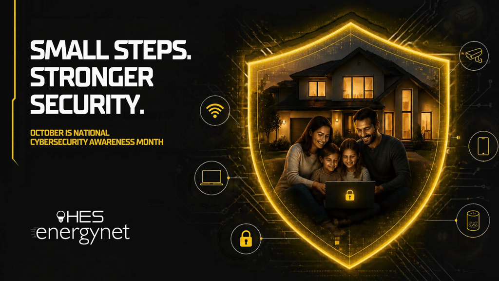 Cybersecurity awareness month. family being protected from cybersecurity by HES EnergyNet's ProtectIQ